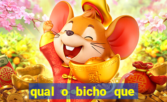 qual o bicho que vai dar hoje